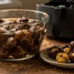 Châtaignes à l’airfryer : trempez-les 45 minutes dans l’eau froide après les avoir entaillées